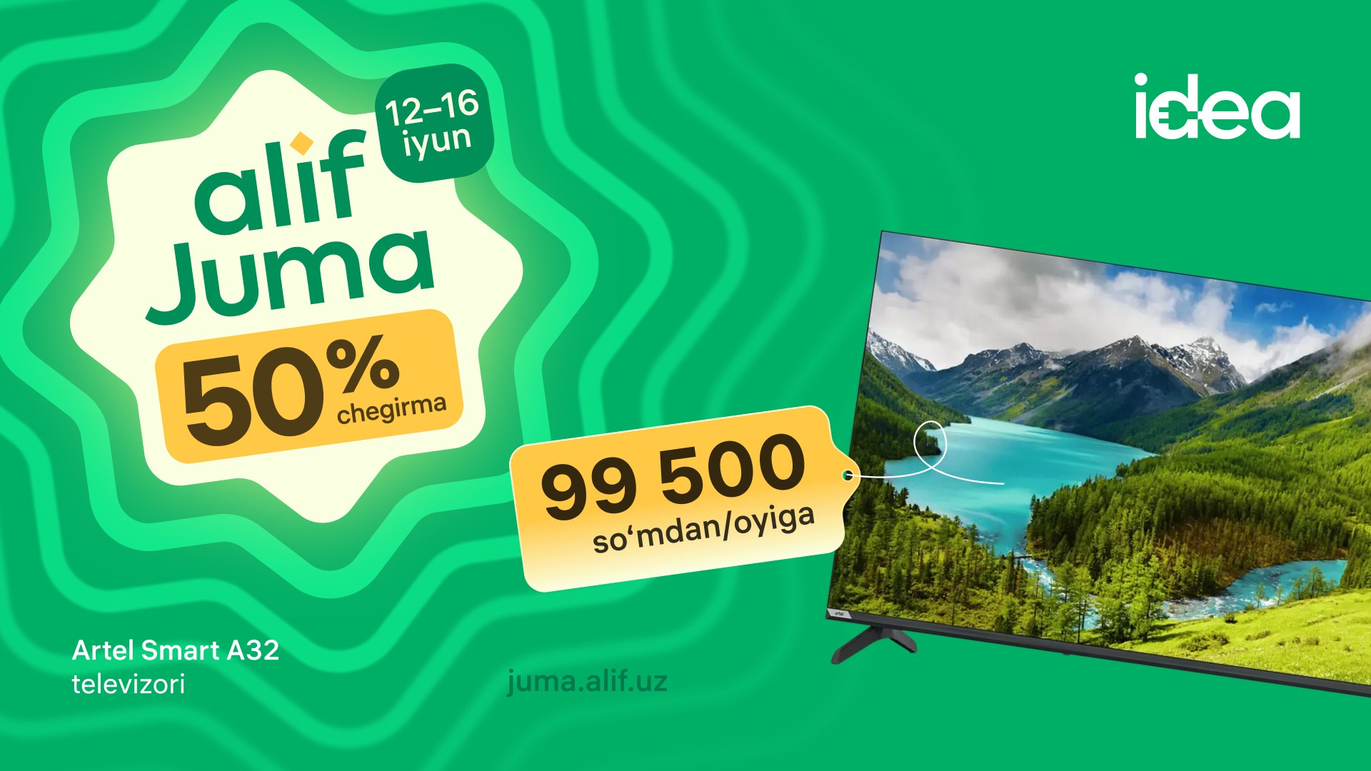 idea’da “Alif Juma” — 50 % chegirmalar 🔥